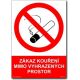 Zákaz kouření mimo vyhrazených prostor