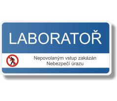 Bezpečnostní tabulka - Laboratoř