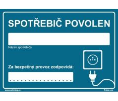 Bezpečnostní tabulky - Spotřebič povolen, za bezpečný provoz zodpovídá