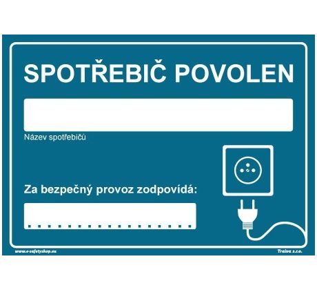 Bezpečnostní tabulky - Spotřebič povolen, za bezpečný provoz zodpovídá