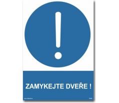 Bezpečnostní tabulky - Zamykejte dveře