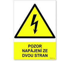 Bezpečnostní tabulky - Pozor napájení ze dvou stran