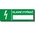 Bezpečnostní tabulky - Hlavní vypínač malý Samolepka 150x50 mm