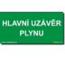 Bezpečnostní tabulky - Hlavní uzávěr plynu - HUP Plast 210 x 80mm