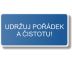 Udržuj pořádek a čistotu - tabulka Plast 190x90 mm