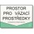 Prostor pro vázací prostředky