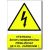 Výstraha - životu nebezpečno přibližovat se k elektrickým zařízením!