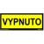 Bezpečnostní tabulky - Vypnuto