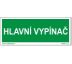 Bezpečnostní tabulky - Hlavní vypínač - zelený Samolepka - arch A4, 24ks - 75 x 25mm