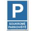 Bezpečnostní tabulky - Soukromé parkoviště Plast 420x297 mm