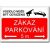 Zákaz parkování 2. - Bezpečnostní tabulky