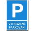 Bezpečnostní tabulka - Vyhrazené parkování Plast 297x210mm (A4)