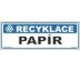 Tabulky - recyklace - Papír Plast 290 x 100 mm